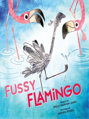 cover image of Fussy Flamingo
